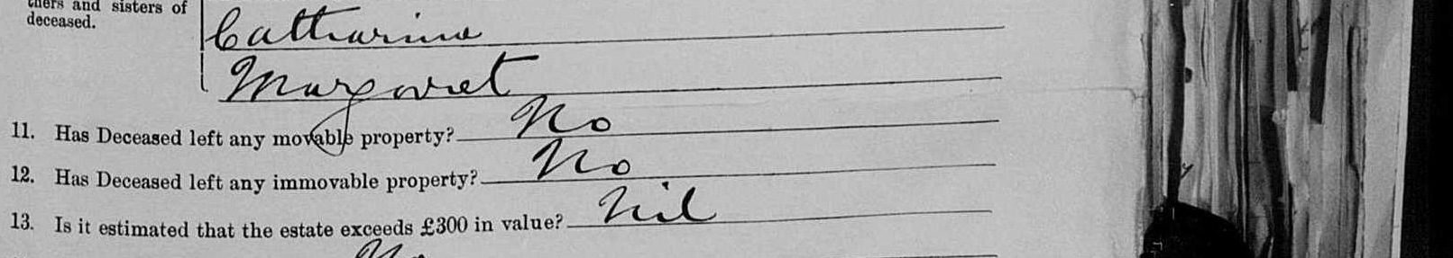 Questions eleven to fourteen: no movable property, no immovable property, estate Nil, no will; signed R. P. Barry, son in whose house deceased died.